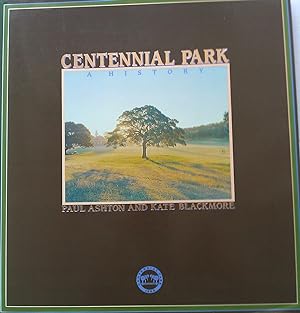 Centennial Park: A History.