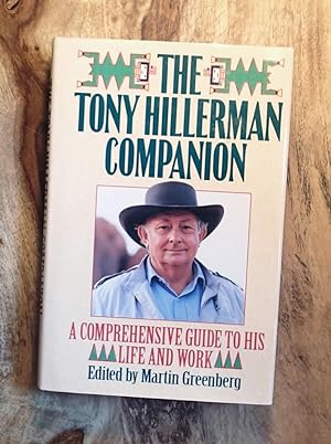 THE TONY HILLERMAN COMPANION : A Comprehensive Guide to His Life and Work