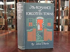 THE ROMANCE OF FORGOTTEN TOWNS