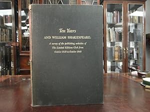 TEN YEARS AND WILLIAM SHAKESPEARE