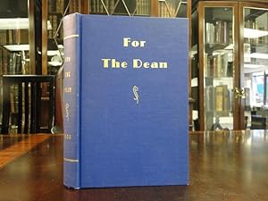 FOR THE DEAN Essays in Anthropology in Honor of Byron Cummings on His Eighty-Ninth Birthday, Sept...