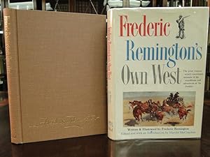 FREDERIC REMINGTON'S OWN WEST