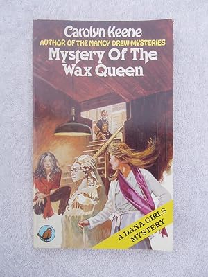 MYSTERY OF THE WAX QUEEN-DANA GIRLS MYSTERY