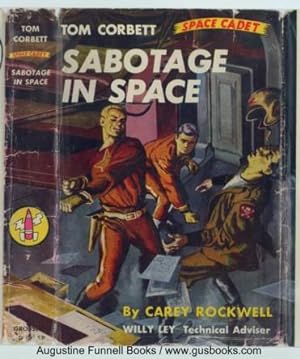 Sabotage in Space, Tom Corbett Space Cadet #7