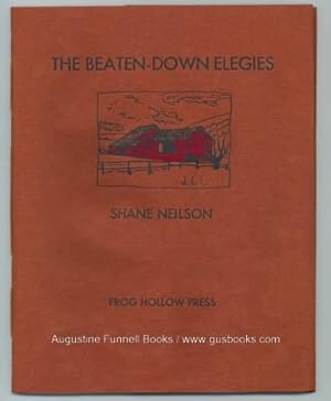 The Beaten-Down Elegies (signed)