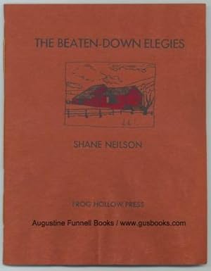 The Beaten-Down Elegies (signed)