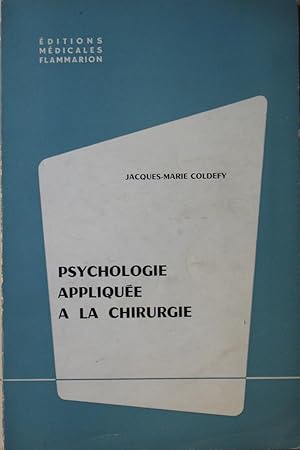 Psychologie appliquée à la chirurgie