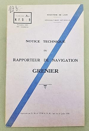 Notice Technique Du Rapporteur De Navigation Grenier