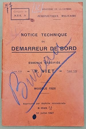Notice Technique Du Démarreur De Bord à Essence gazéifiée. Type 120 O. Viet. Modèle 1926
