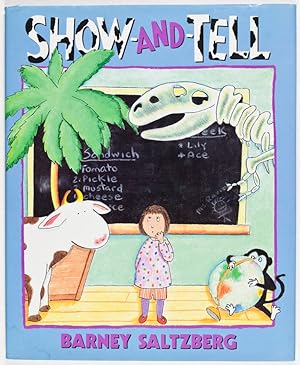 Show-And-Tell [INSCRIBED, SIGNED, WITH ORIGINAL DRAWING BY AUTHOR]