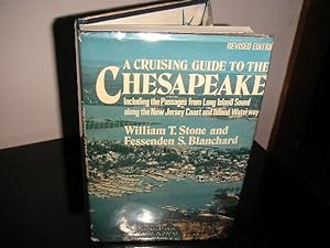 A Cruising Guide to the Chesapeake