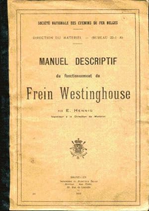 Manuel descriptif du fonctionnement du frein Westinghouse