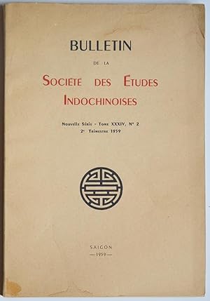 BULLETIN DE LA SOCIETE DES ETUDES INDOCHINOISES, Nouvelle série.T. XXXIV, N° 2, 2e trimestre 1959...