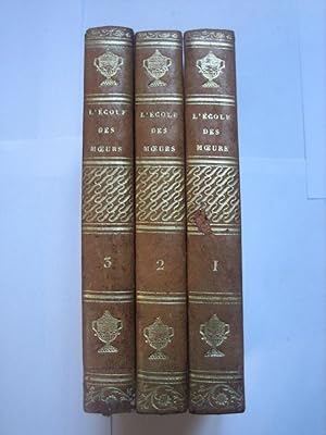 L'Ecole Des Moeurs, Ou Réflexions Morales et Historiques Sur Les Maximes De La Sagesse (3 volumes)