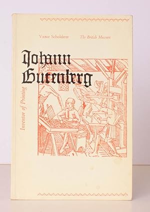 Johann Gutenberg. The Inventor of Printing. BRIGHT, CLEAN COPY