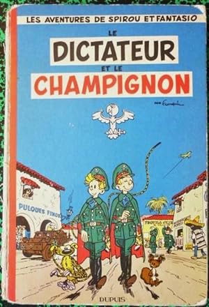 Le dictateur et le champignon (Les aventures de Spirou et Fantasio)
