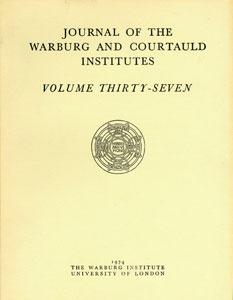 Journal of the Warburg and Courtauld Institutes. Volume Thirty-Seven.
