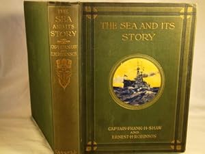 The Sea & Its Story From Viking Ship to Submarine.