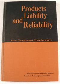 Products Liability and Reliability: Some Management Considerations
