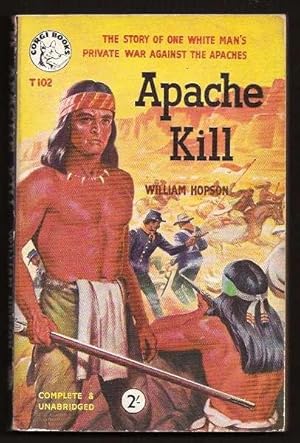 APACHE KILL