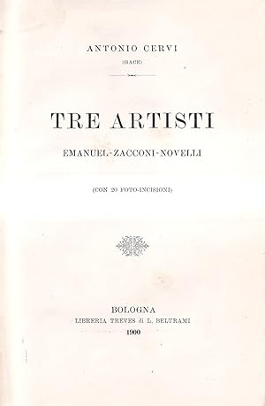 Tre Artisti: Emanuel - Zacconi - Novelli