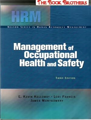 Management of Occupational Health and Safety:Third Edition