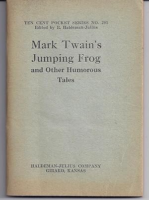 MARK TWAIN'S JUMPING FROG AND OTHER HUMOROUS TALES