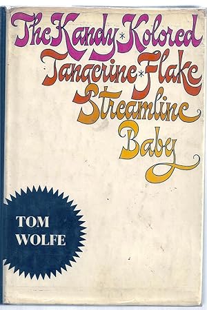 THE KANDY-KOLORED TANGERINE-FLAKE STREAMLINE BABY