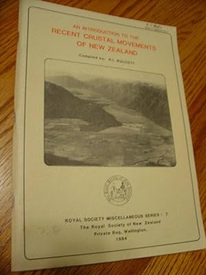 An introduction to the Recent crustal movements of New Zealand (Royal Society of New Zealand misc...