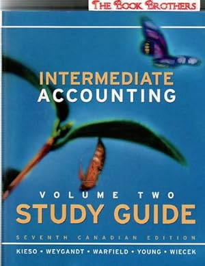 Study Guide to Accompany Intermediate Accounting, Seventh Canadian Edition,Volume 2