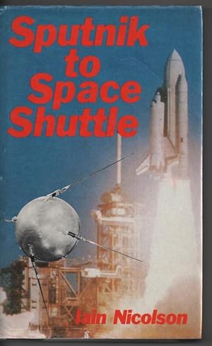 Sputnik to Space Shuttle: 25 years of the Space Age