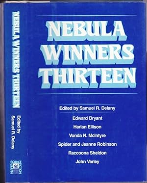 Nebula Winners Thirteen - Jeffty Is Five, Aztecs, Stardance, Air Raid, Particle Theory, The Screw...