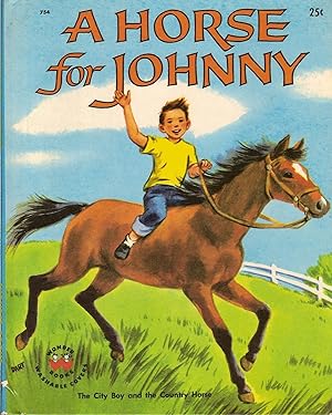 Wonder Book #754-A Horse for Johnny