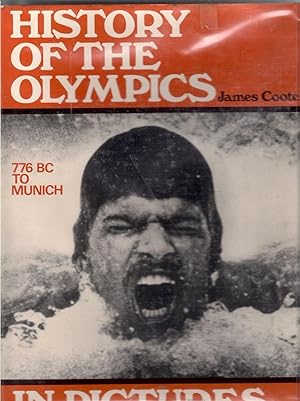 History of the Olympics in Pictures-776 BC to Munich
