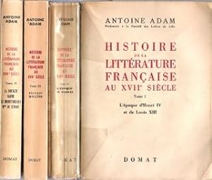 Histoire de La Littérature Française Au XVII° Siècle . Complète En 4 Volumes . Tome I - L'époque ...