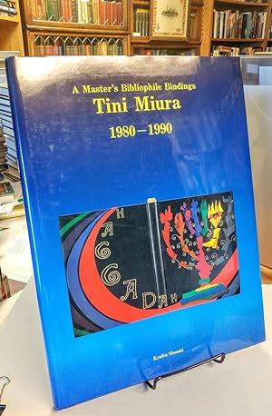 A Master's Bibliophile Bindings. Tini Miura 1980-1990