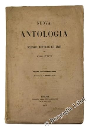 NUOVA ANTOLOGIA di Lettere, Scienze ed Arti. Anno Ottavo - Volume 22, fascicolo 1.: