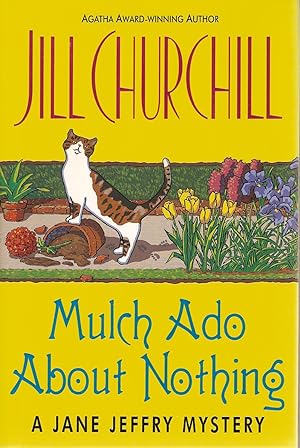 Mulch Ado about Nothing : A Jane Jeffry Mystery