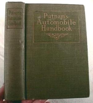 Putnam's Automobile Handbook : The Care and Management of the Modern Motor-Car