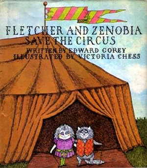 Fletcher and Zenobia Save the Circus