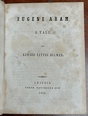 EUGENE ARAM, A Tale