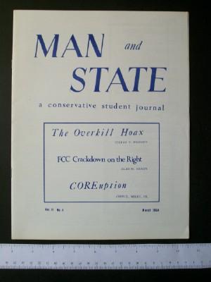 Man and State: A Conservative Student Journal, Vol. II No. 4, March 1964