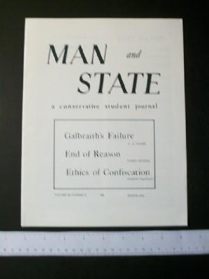 Man and State: A Conservative Student Journal, Volume III Number 2, March 1964