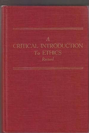 A Critical Introduction to Ethics (Revised)