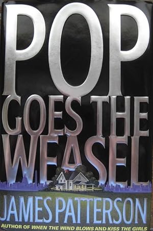 Pop Goes the Weasel (Alex Cross) SIGNED