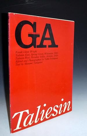 GA 15 (Gobal Architecture) - Frank Lloyd Wright - Taliesin East Spring Green, Winconsin. 1925-, T...