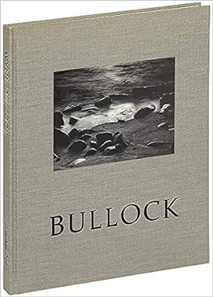 Wynn Bullock (Scrimshaw Press Publications, No. 8)