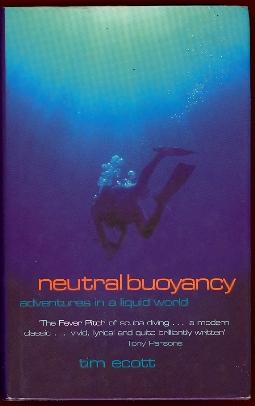 Neutral Buoyancy: Adventures in a Liquid World