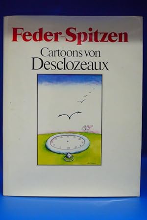 Feder- Spitzen - Cartoons von Desclozeaux