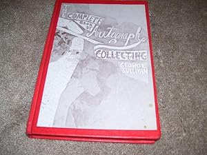 THE COMPLETE BOOK OF AUTOGRAPH COLLECTING
